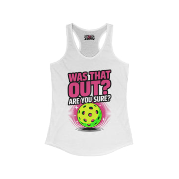 Pickleball Racerback Women's Tank - 'Was That Out?' Design