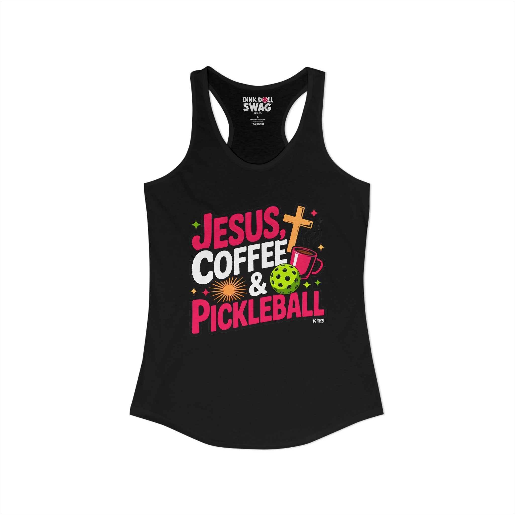 Jesus, Coffee & Pickleball Racerback Tank (Ps 118:24)