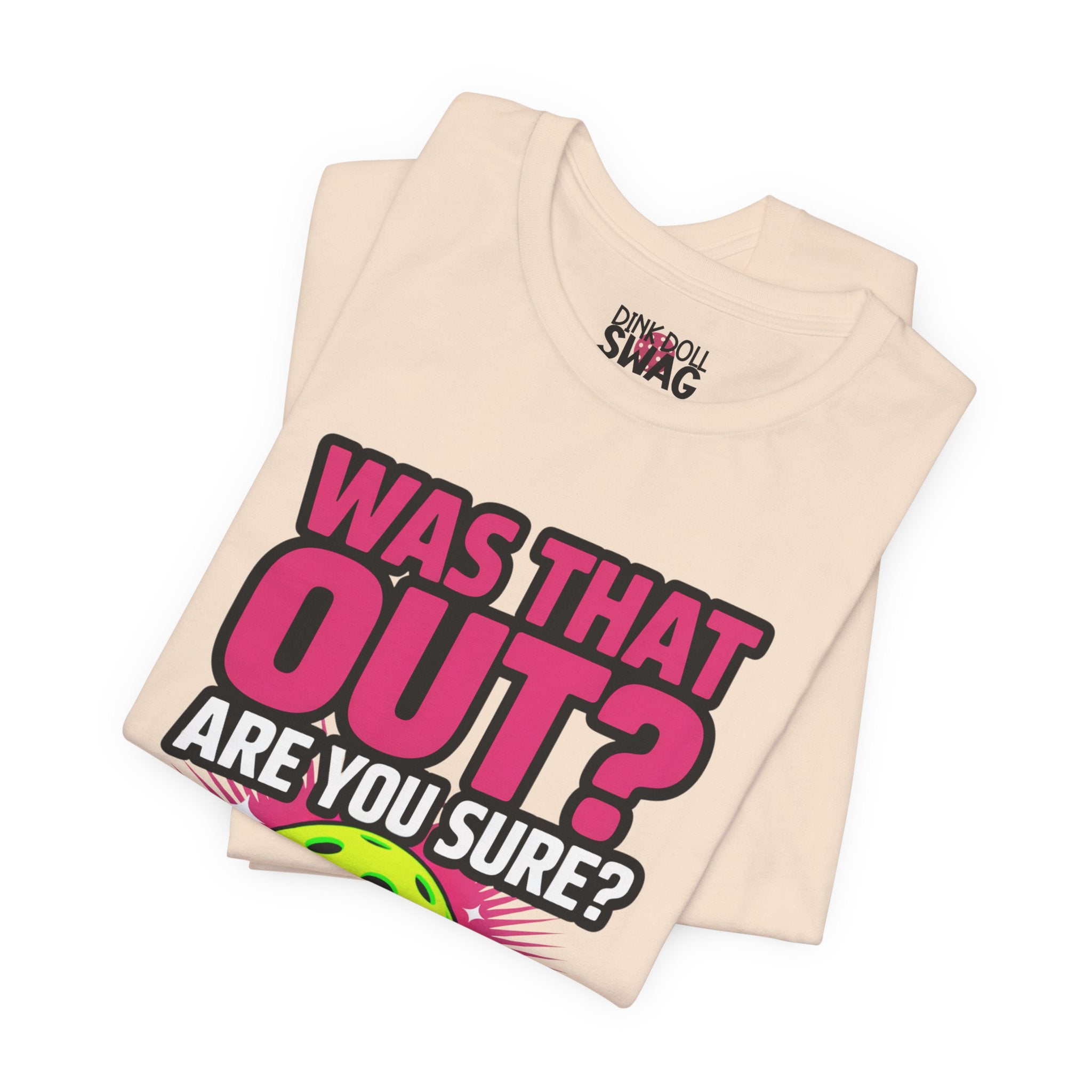 Was That Out? Tee