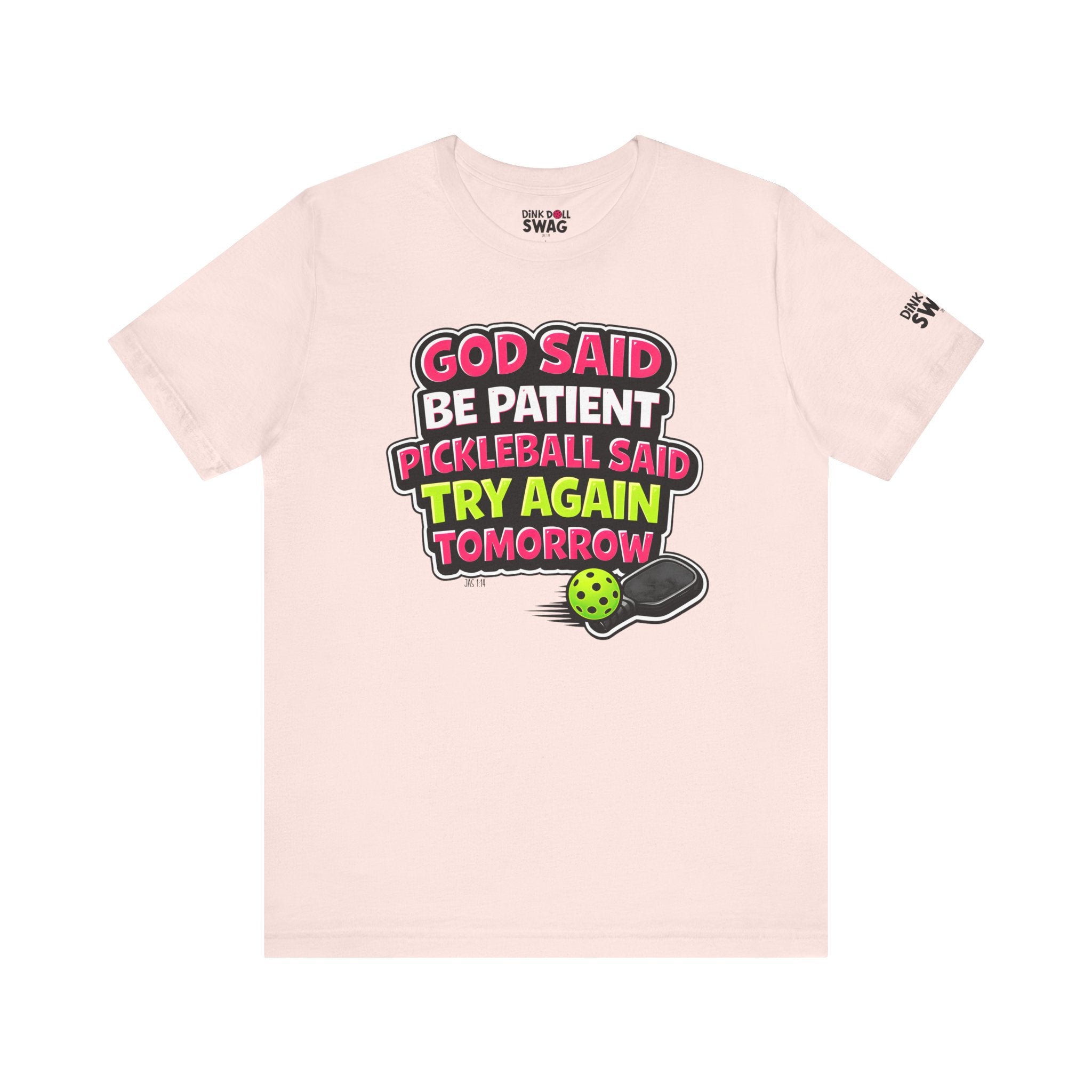 God Said Be Patient Tee (Rom 12:12)