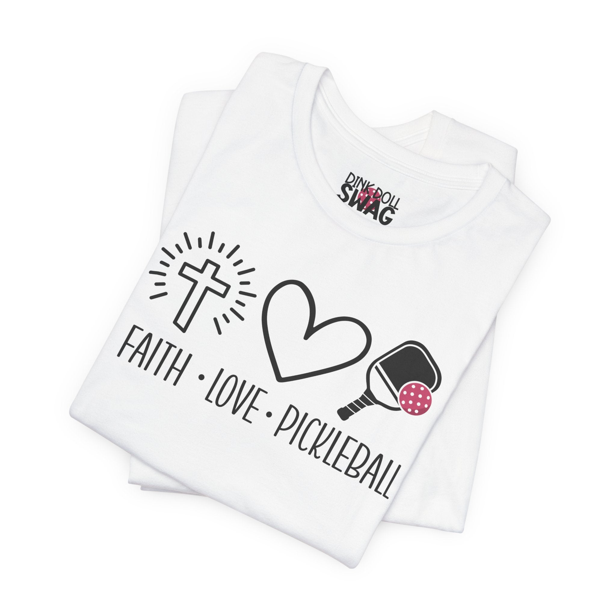 Faith, Love & Pickleball Tee