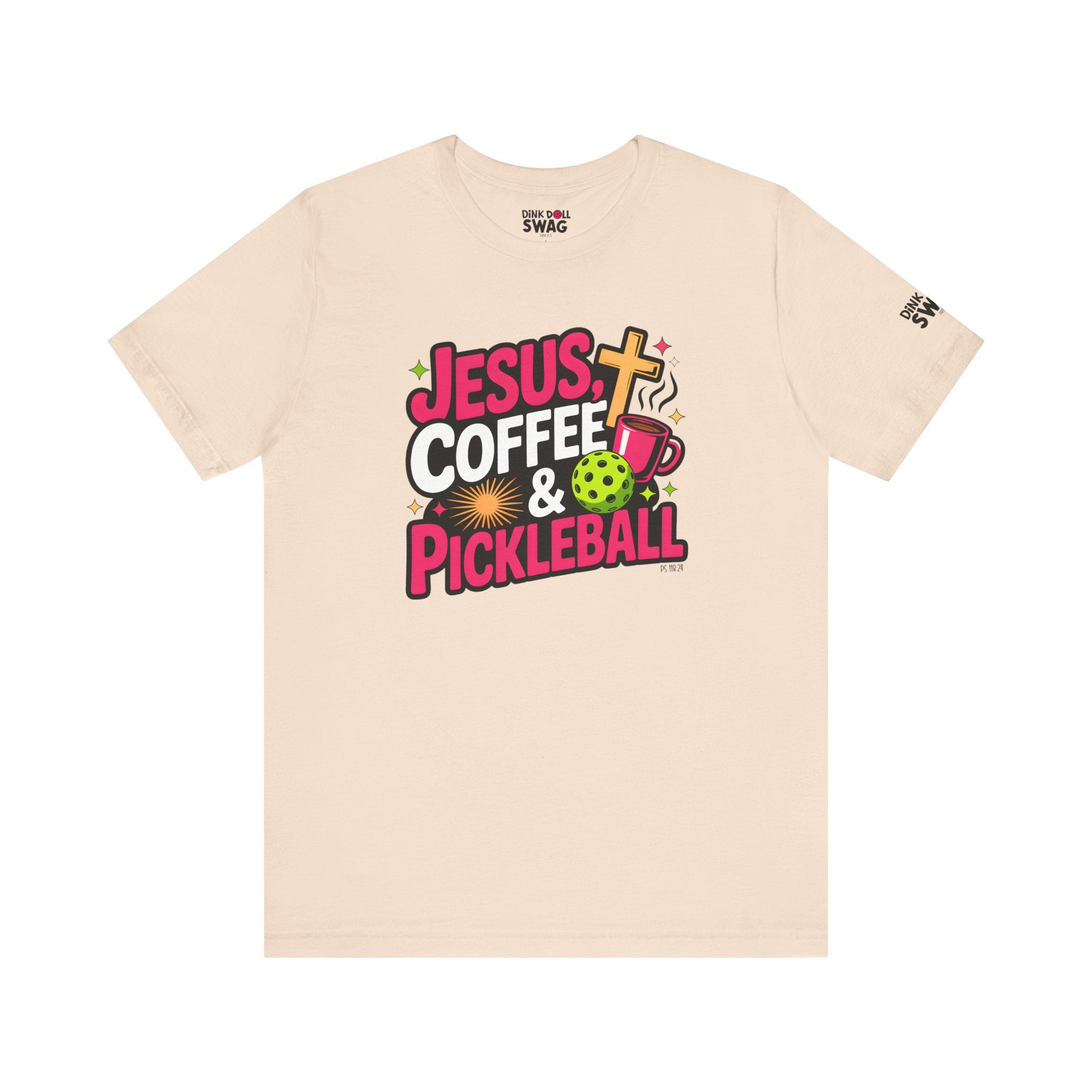 Jesus, Coffee, Pickleball Tee (Ps 118:24)