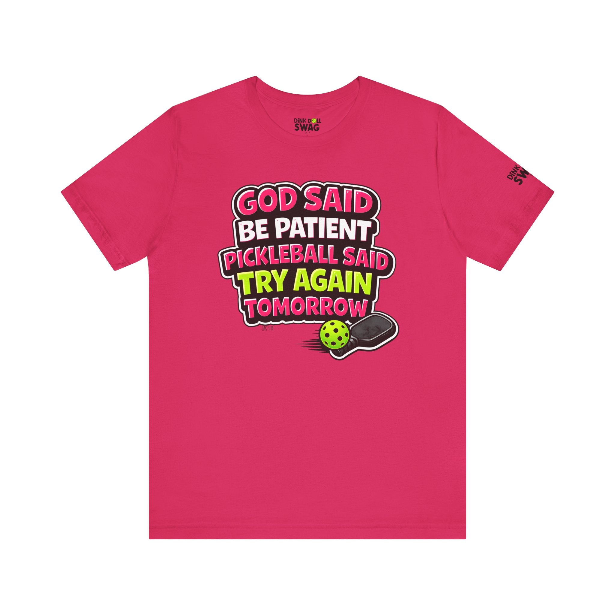 God Said Be Patient Tee (Rom 12:12)