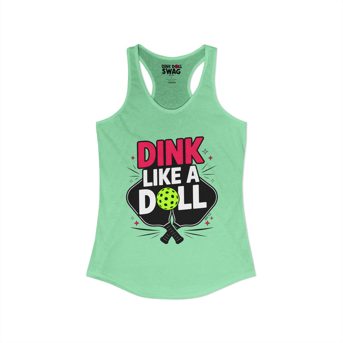 Dink Like a Doll Racerback Tank (Prov 31:25)