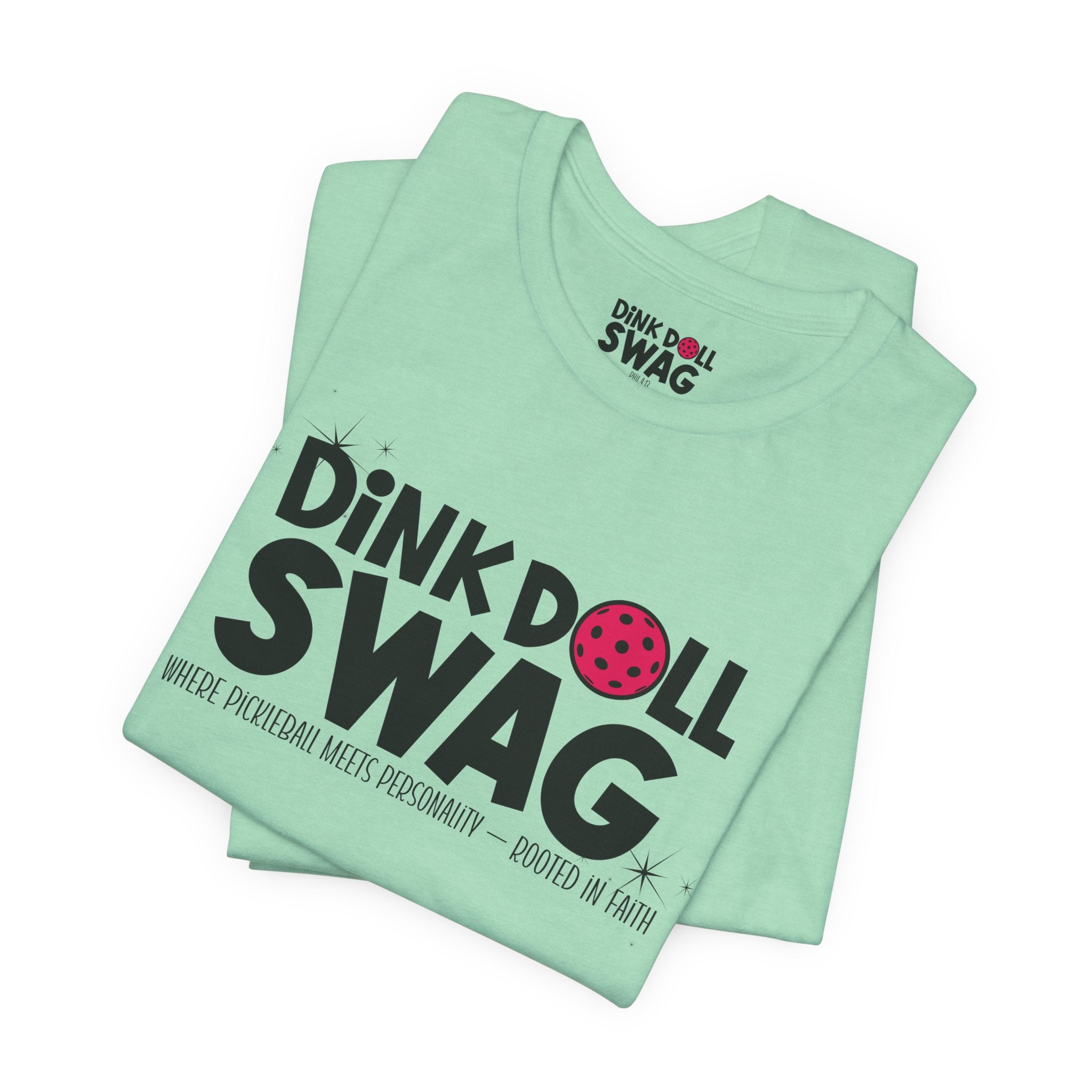 Dink Doll Swag™ Logo PROMO Tee (Phil 4:13)