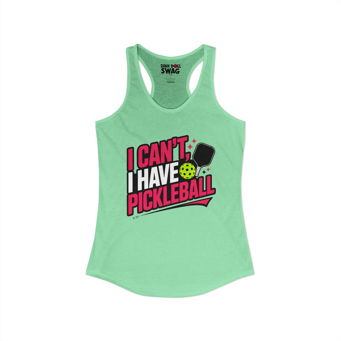 I Can't, I Have Pickleball Tank for Women | Faith-Inspired