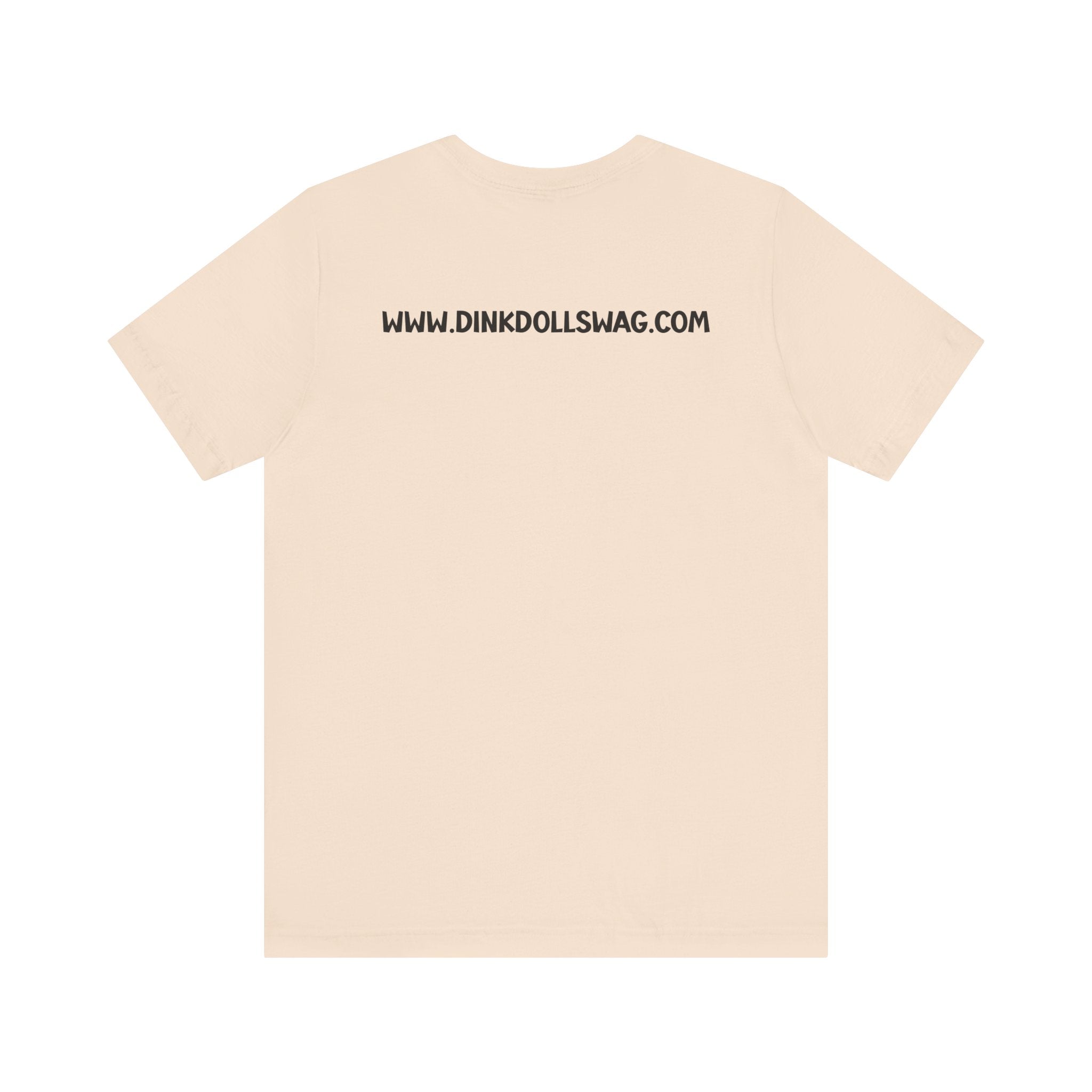 Dink Like A Doll PROMO Tee