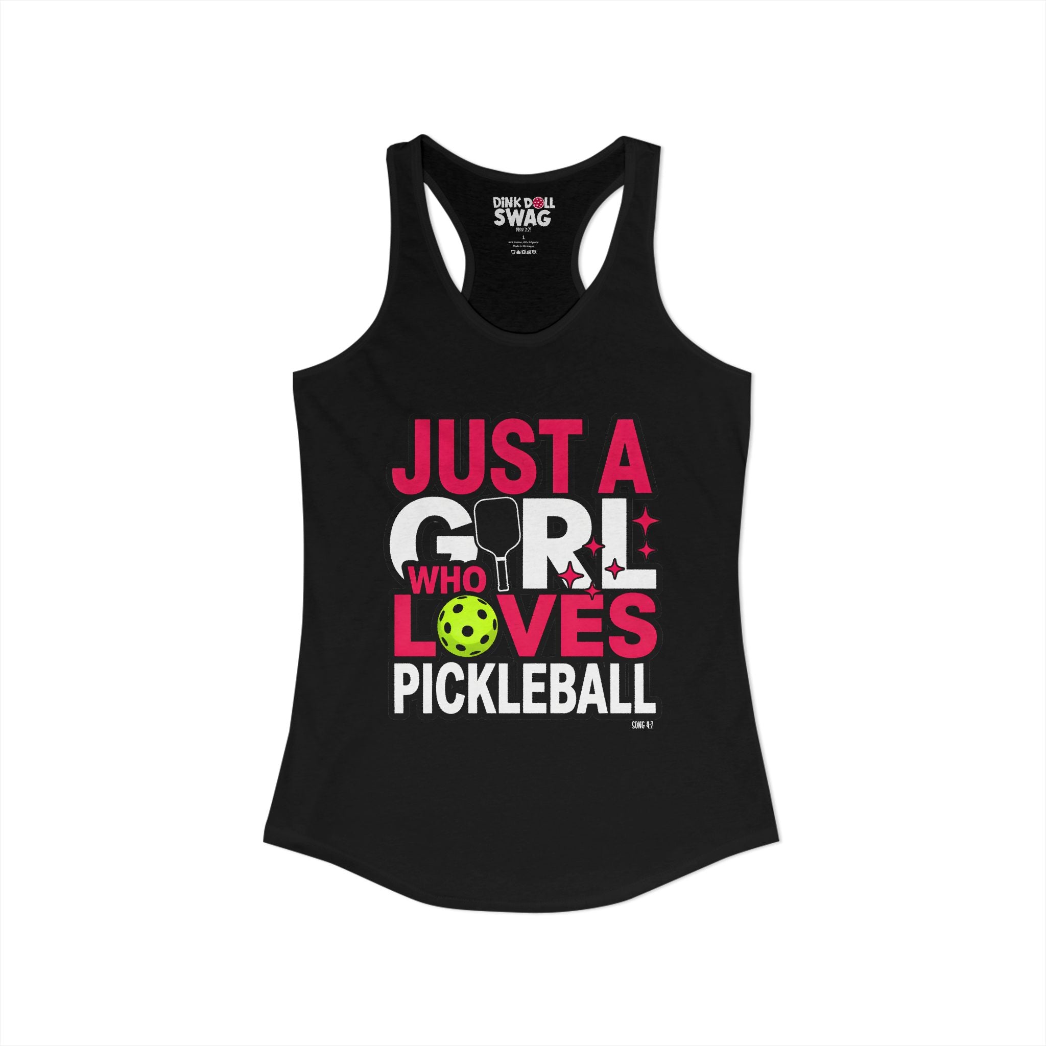 Just A Girl Who Loves Pickleball Racerback Tank (Song 4:7)