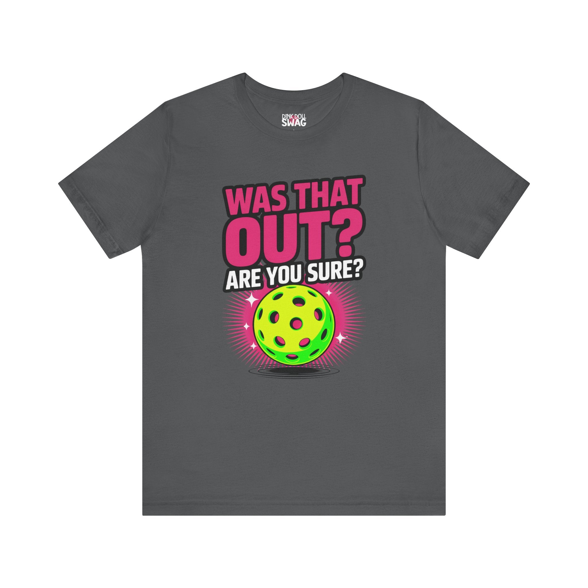 Was That Out? Tee