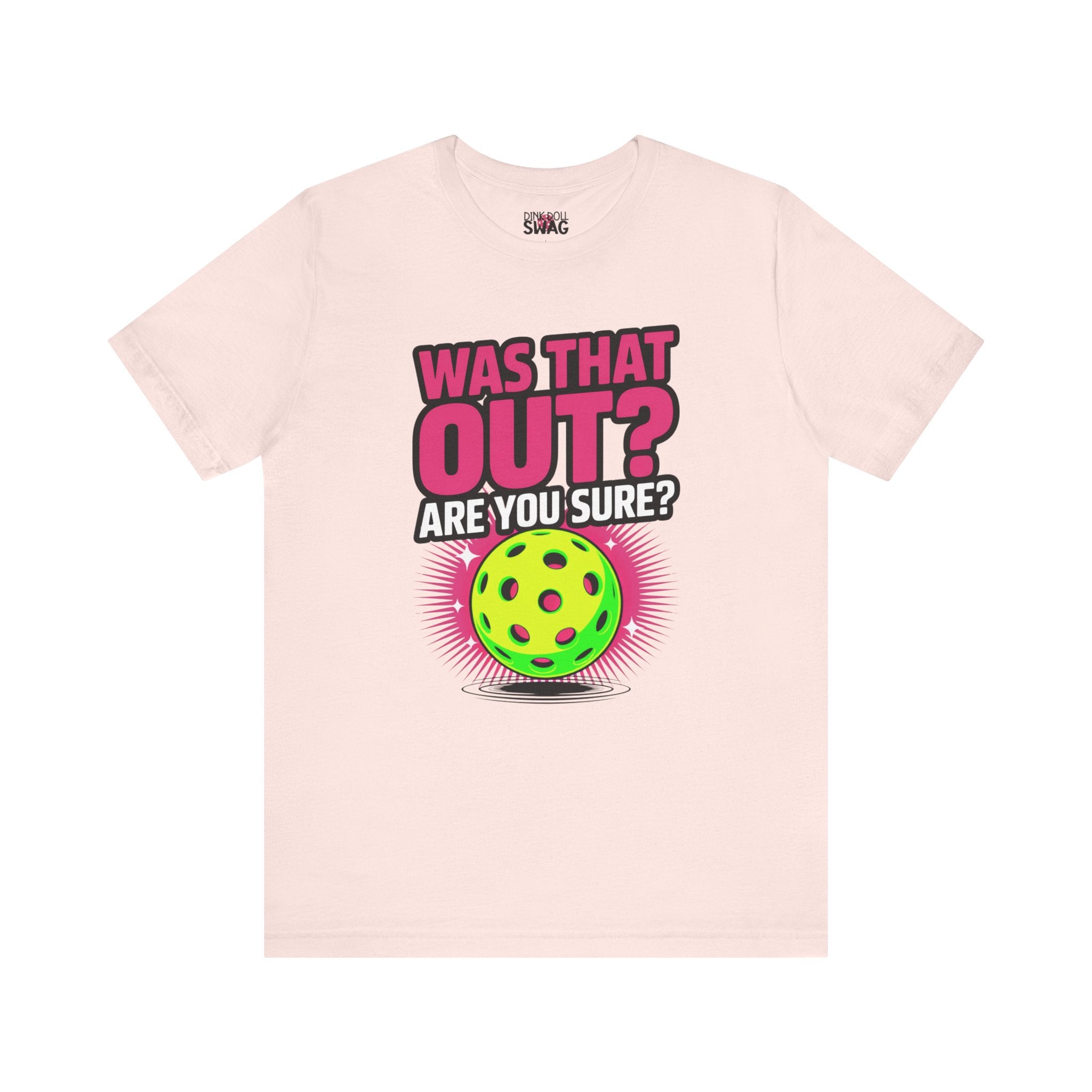 Was That Out? Tee