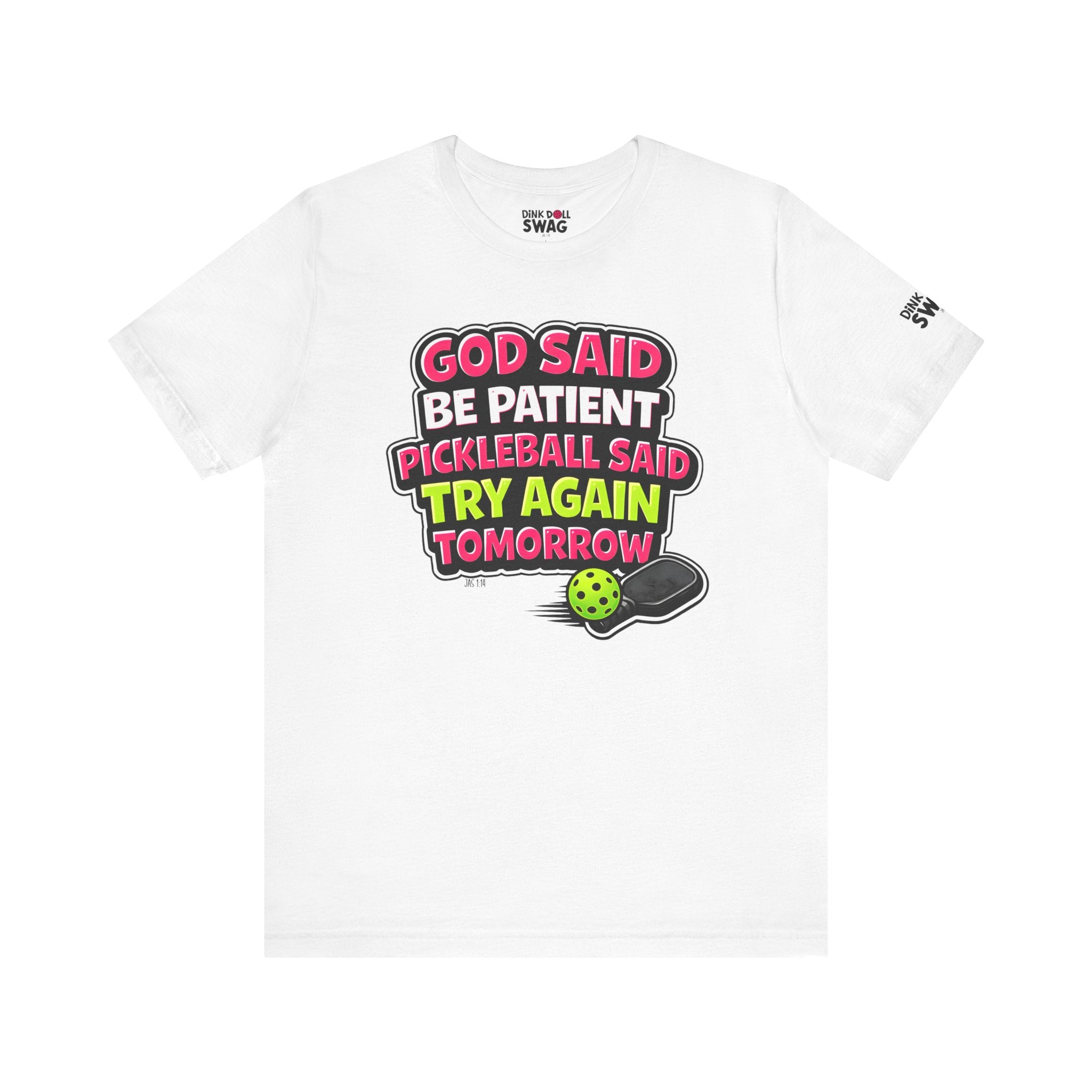 God Said Be Patient Tee (Rom 12:12)