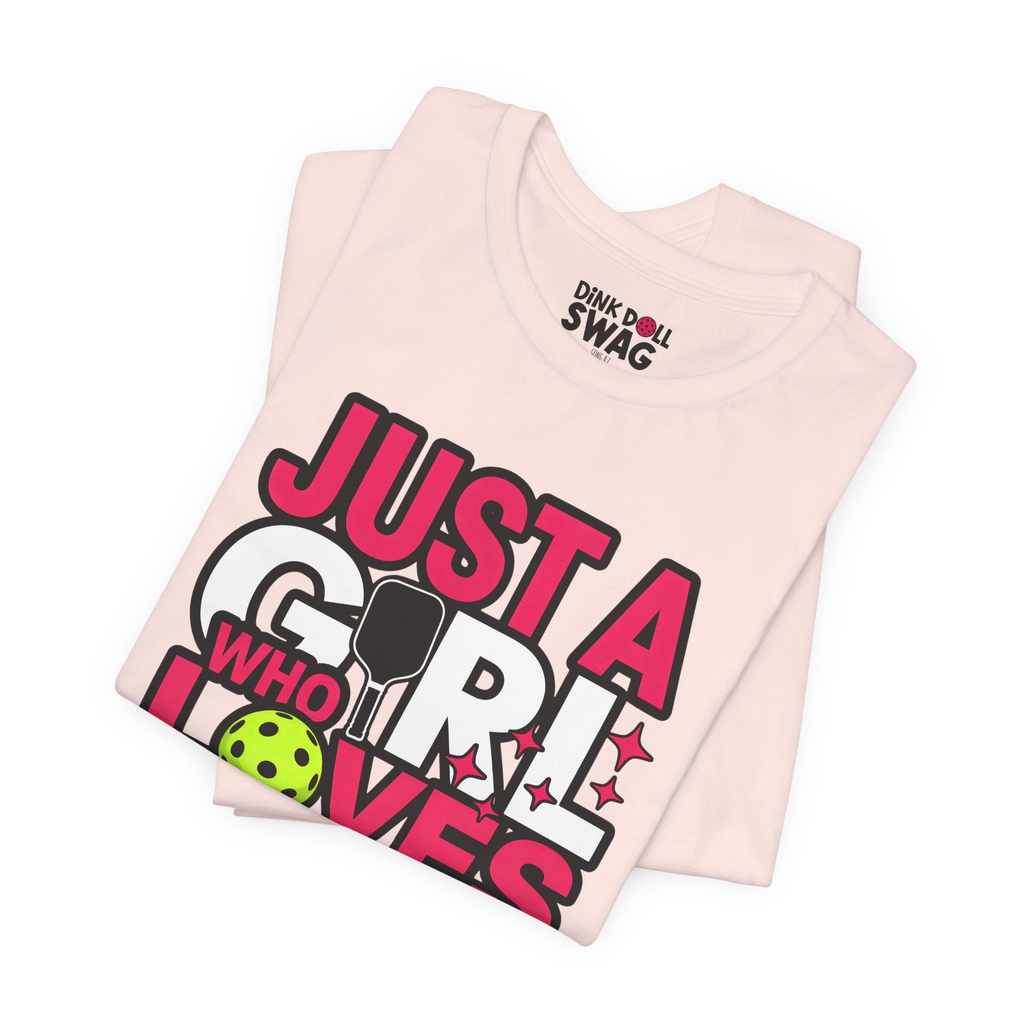 Just a Girl Who Loves Pickleball T-Shirt for Women | Faith-Inspired