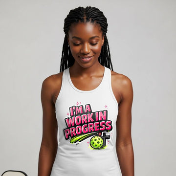 I’m A Work in Progress Pickleball Tank for Women | Faith-Inspired