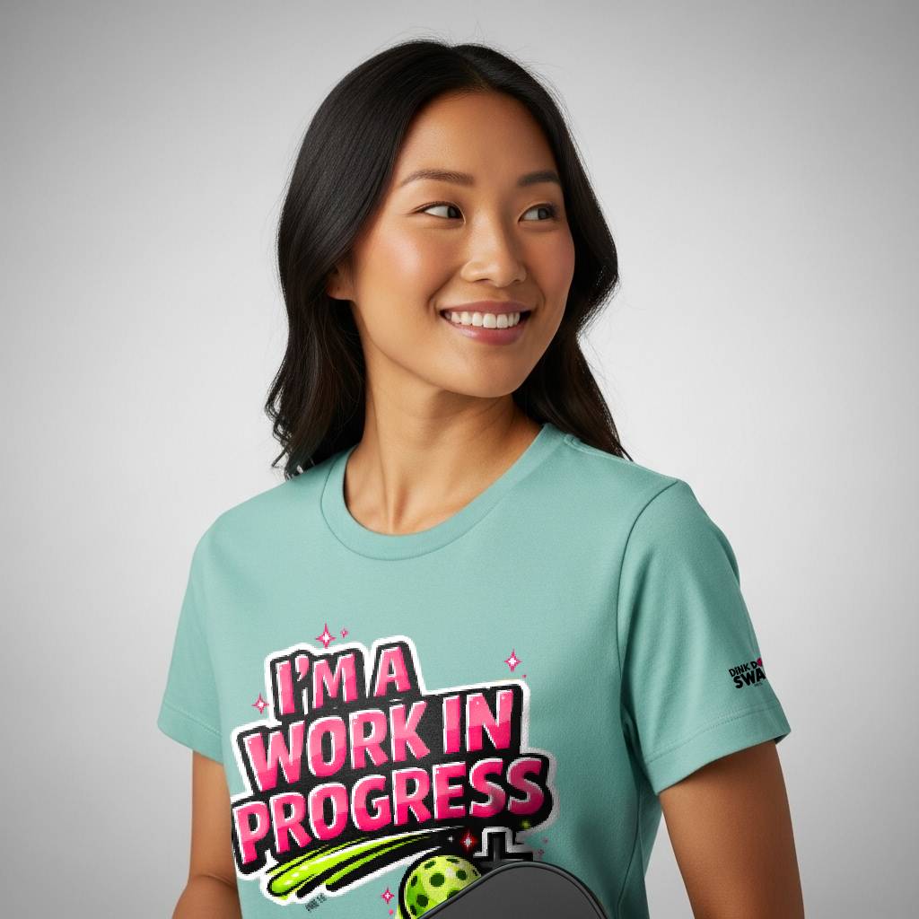 I’m A Work in Progress Pickleball T-Shirt for Women | Faith-Inspired
