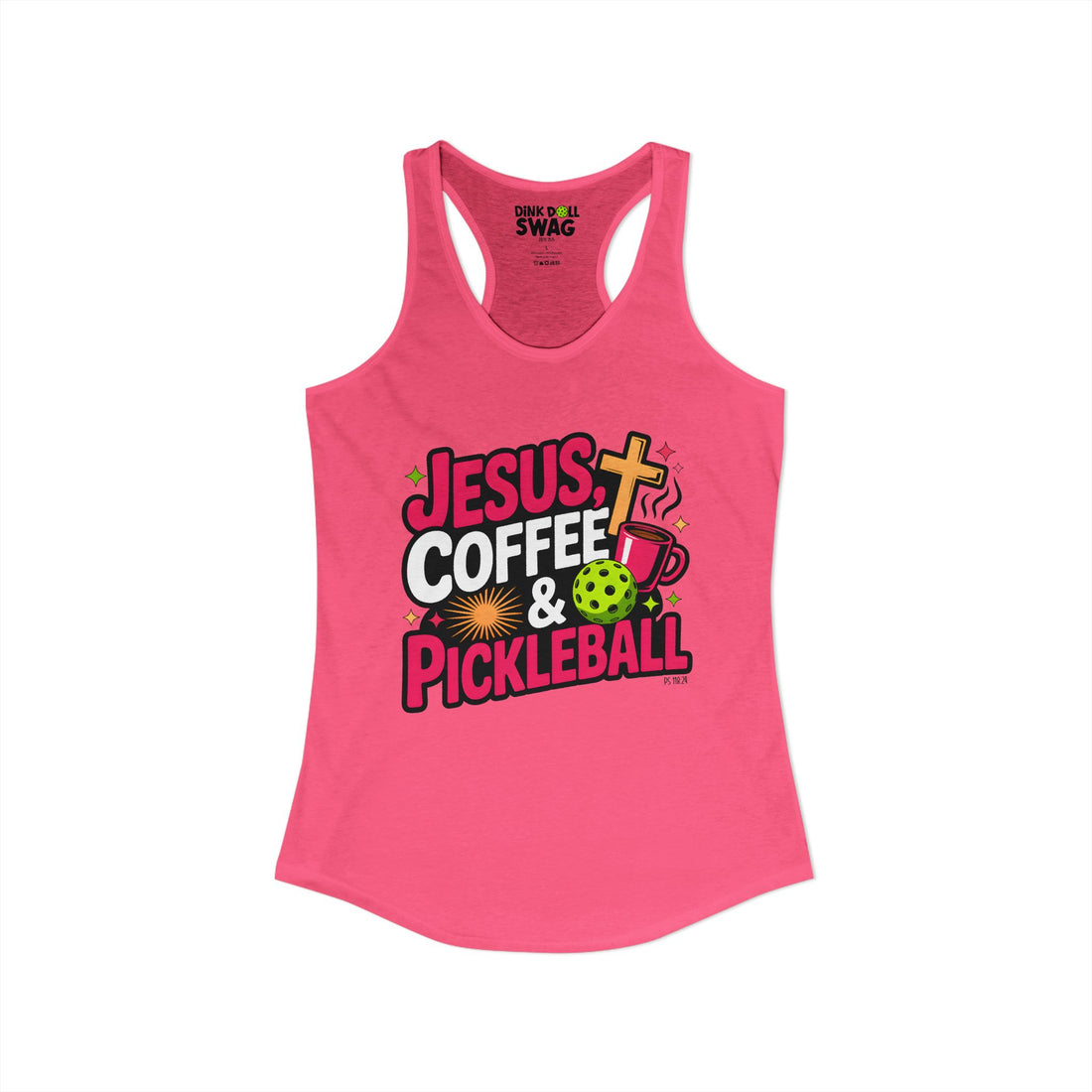 Jesus, Coffee & Pickleball Racerback Tank (Ps 118:24)
