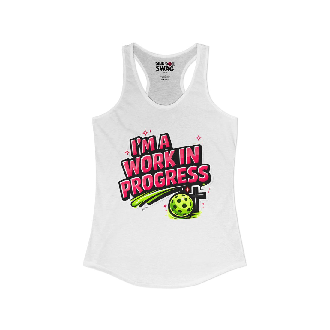 I’m A Work in Progress Pickleball Tank for Women | Faith-Inspired