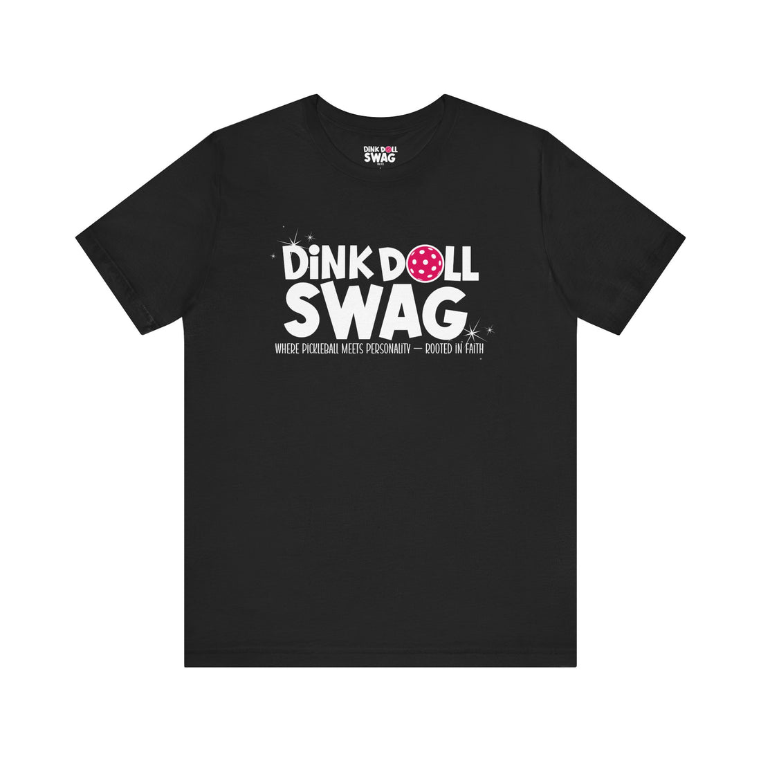 Dink Doll Swag™ Logo PROMO Pickleball T-Shirt for Women | Faith-Inspired