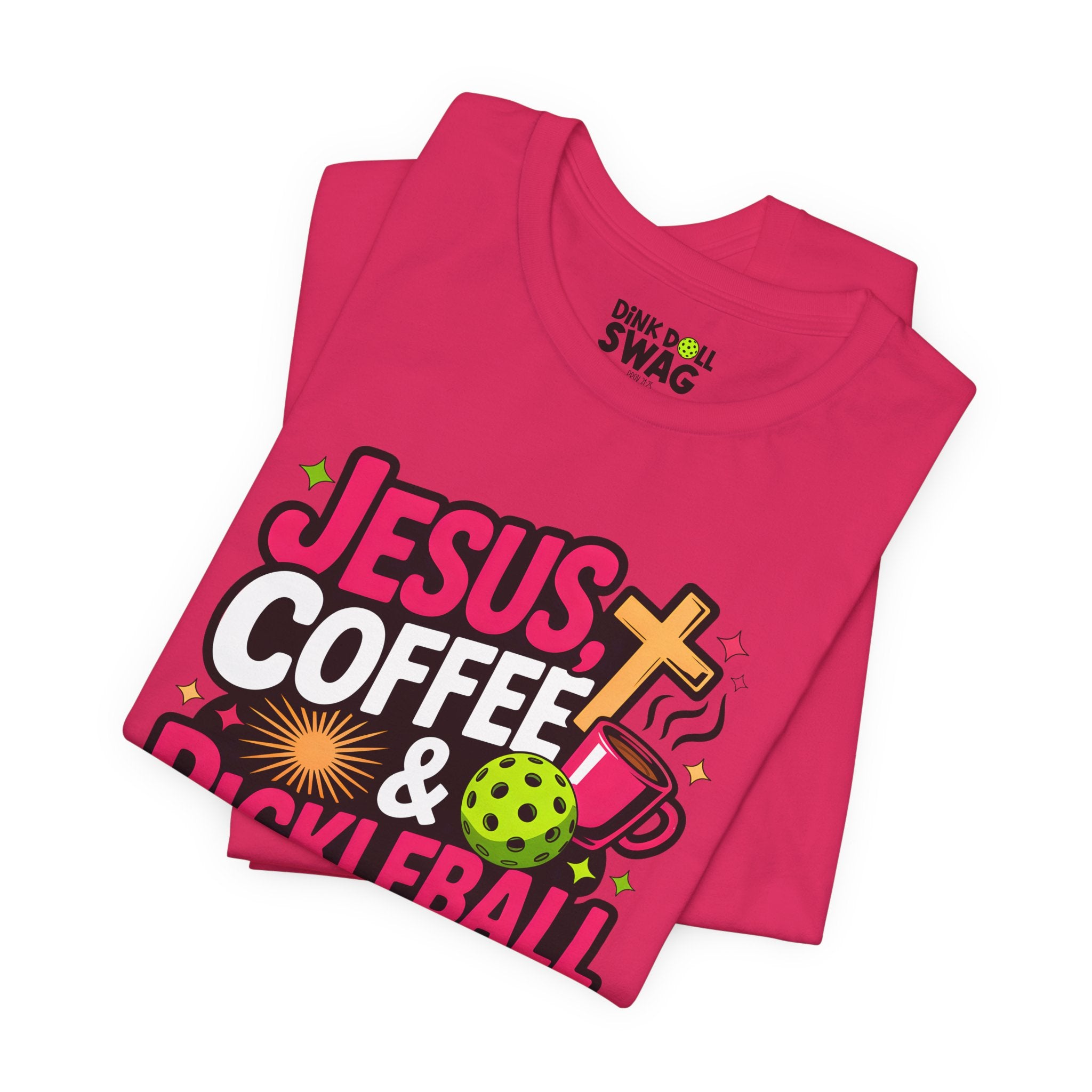 Jesus, Coffee, Pickleball Tee (Ps 118:24)