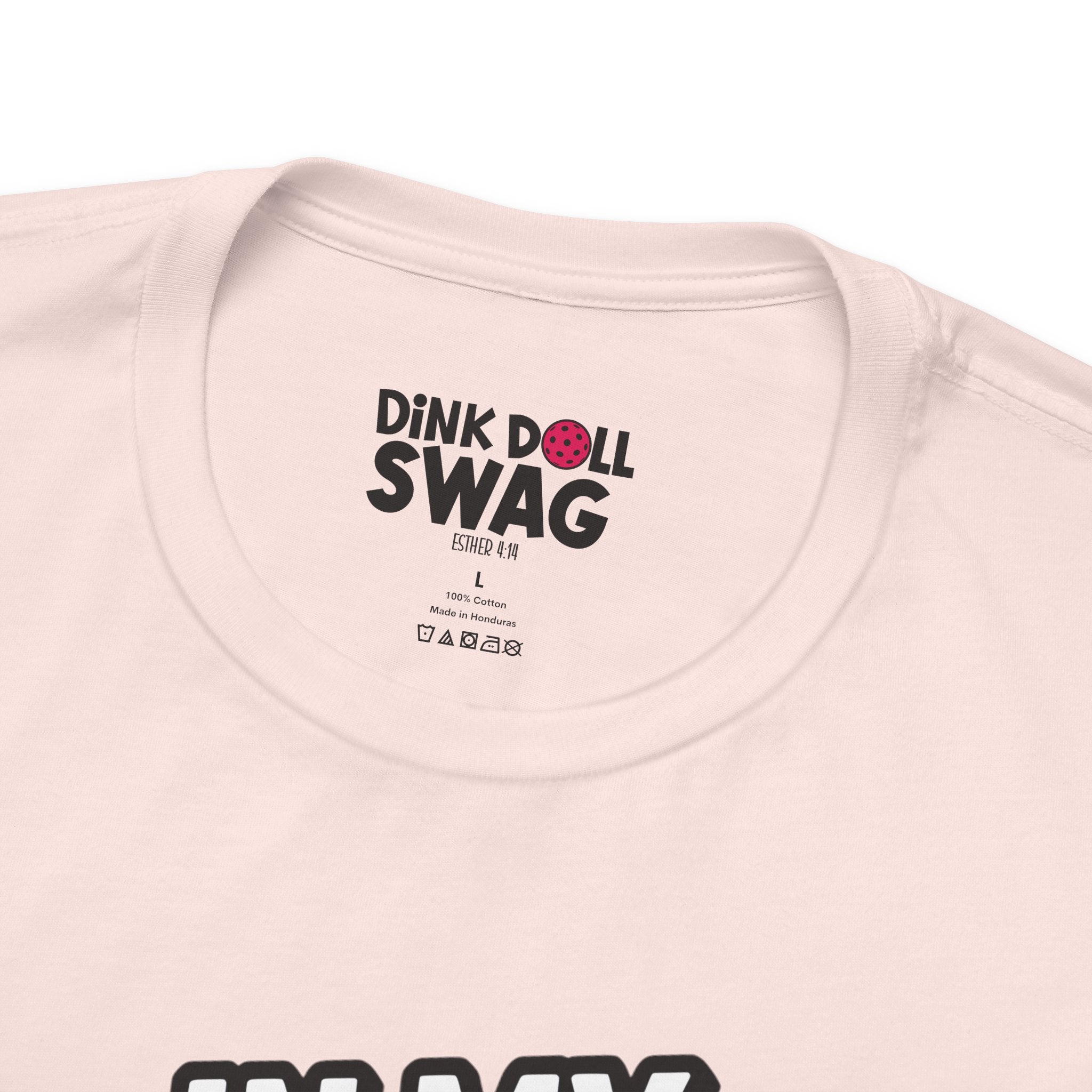 In My Pickleball Era Tee (Esther 4:14)