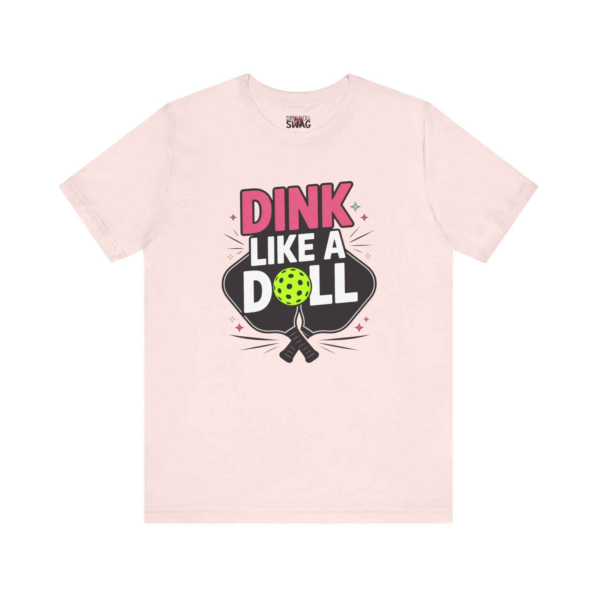 Dink Like A Doll PROMO Tee