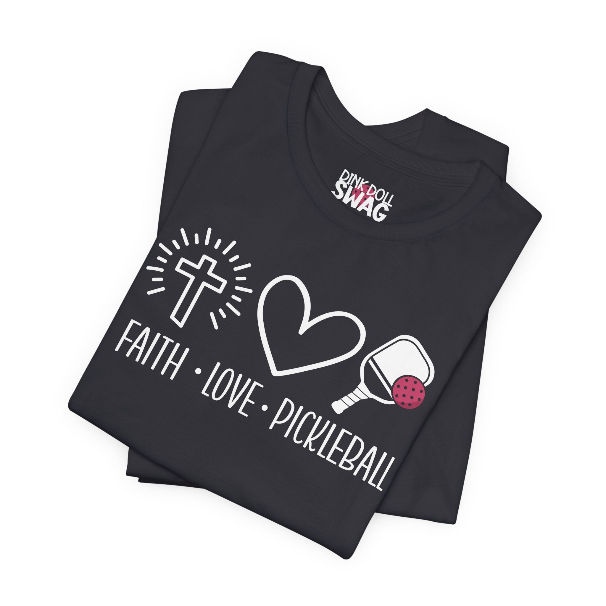 Faith, Love & Pickleball Tee