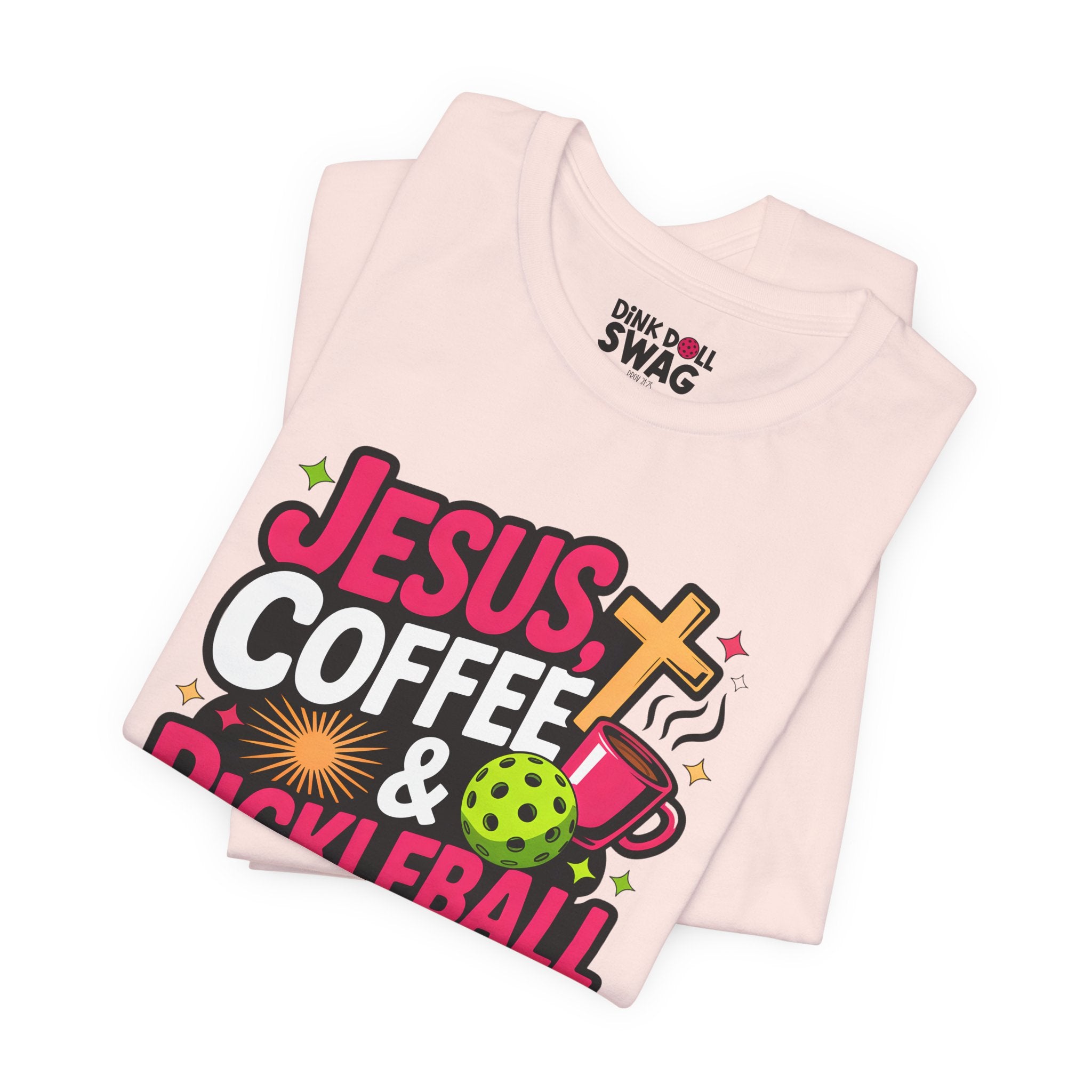 Jesus, Coffee, Pickleball Tee (Ps 118:24)