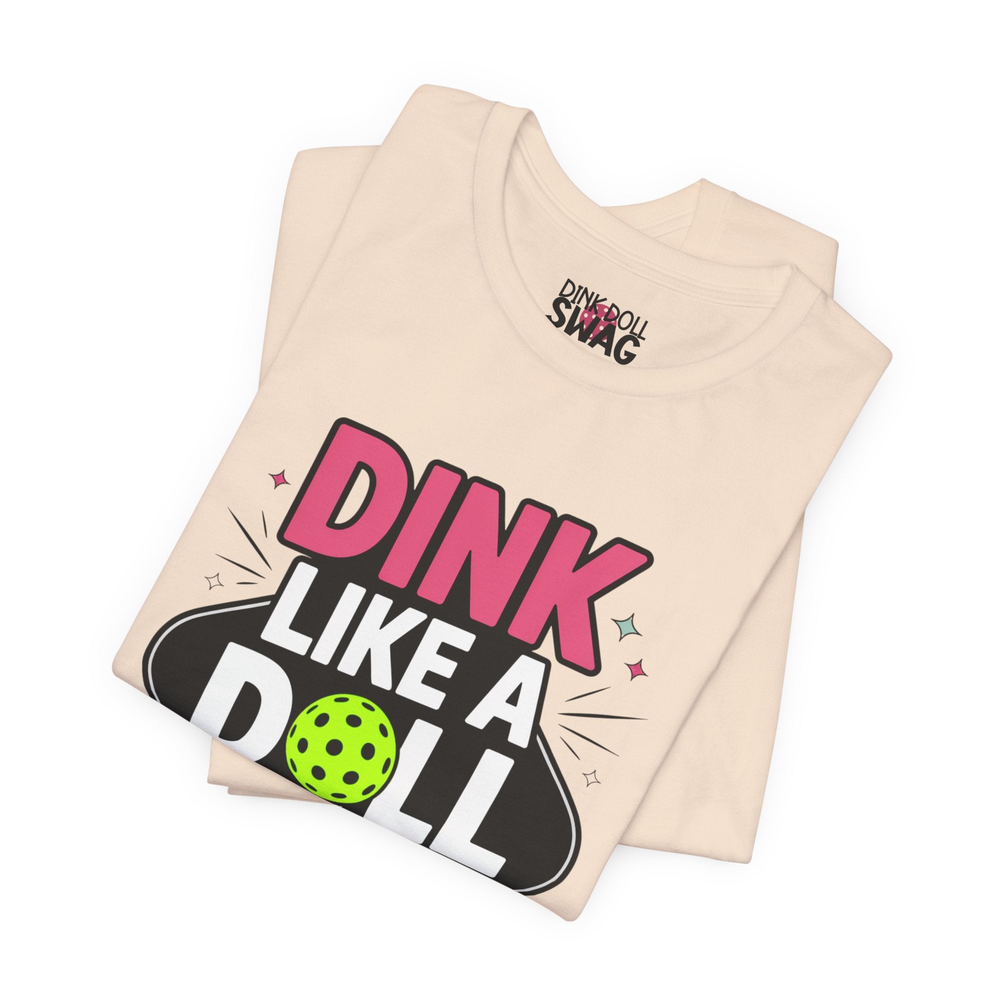 Dink Like A Doll PROMO Tee