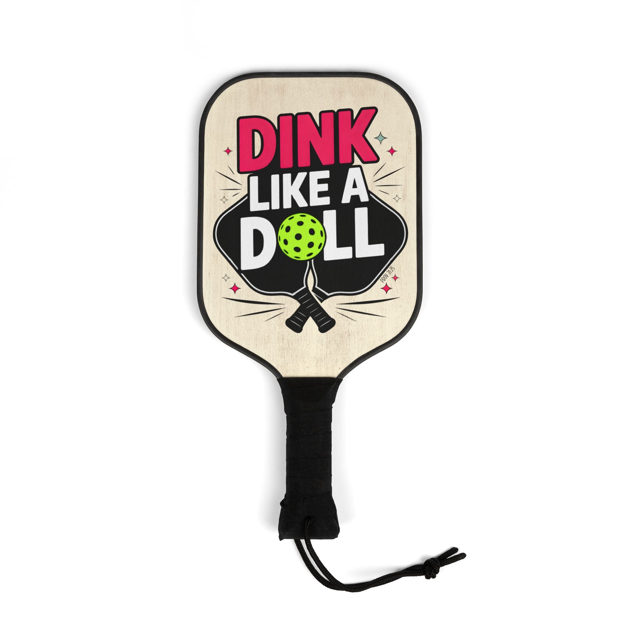 Dink Like A Doll Pickleball Paddle Kit (Prov 31:25)