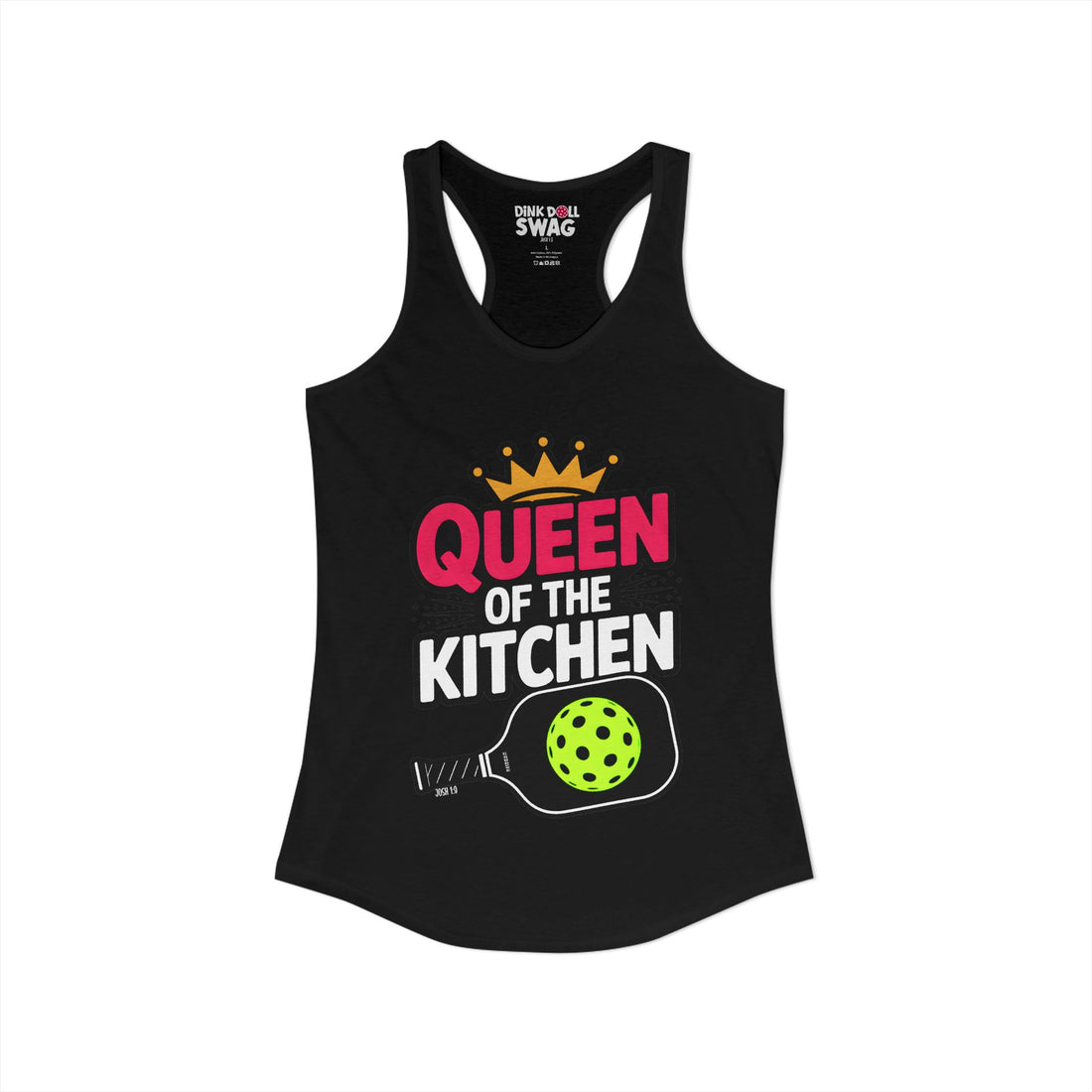 QUEEN of the Kitchen Racerback Tank (Josh 1:9)