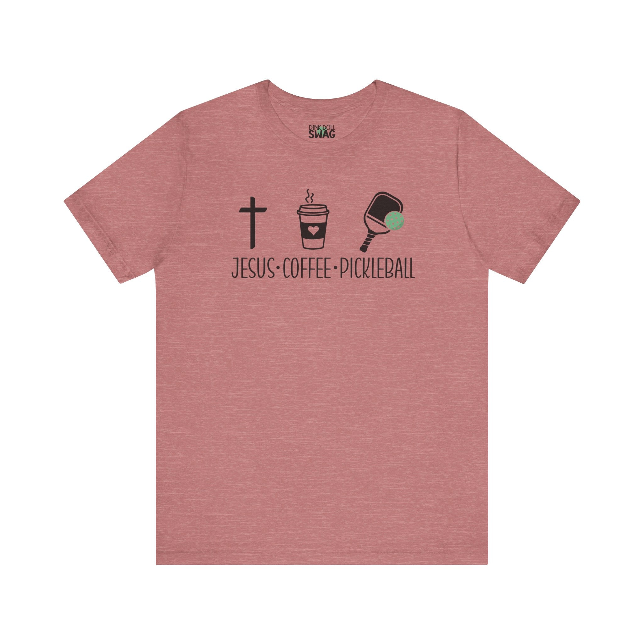 Jesus, Coffee, Pickleball Tee