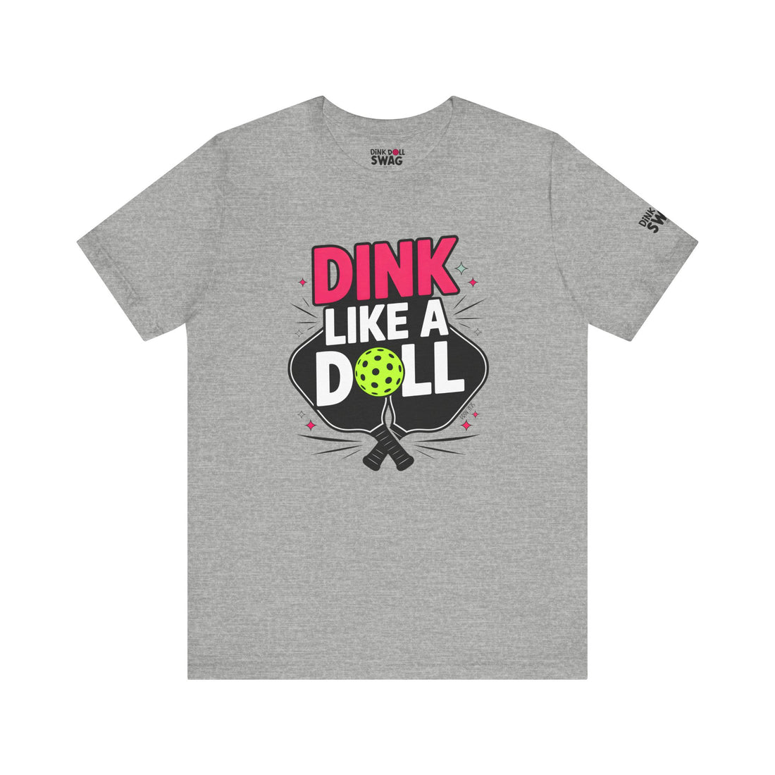 Dink Like A Doll Pickleball T-Shirt for Women | Faith-Inspired