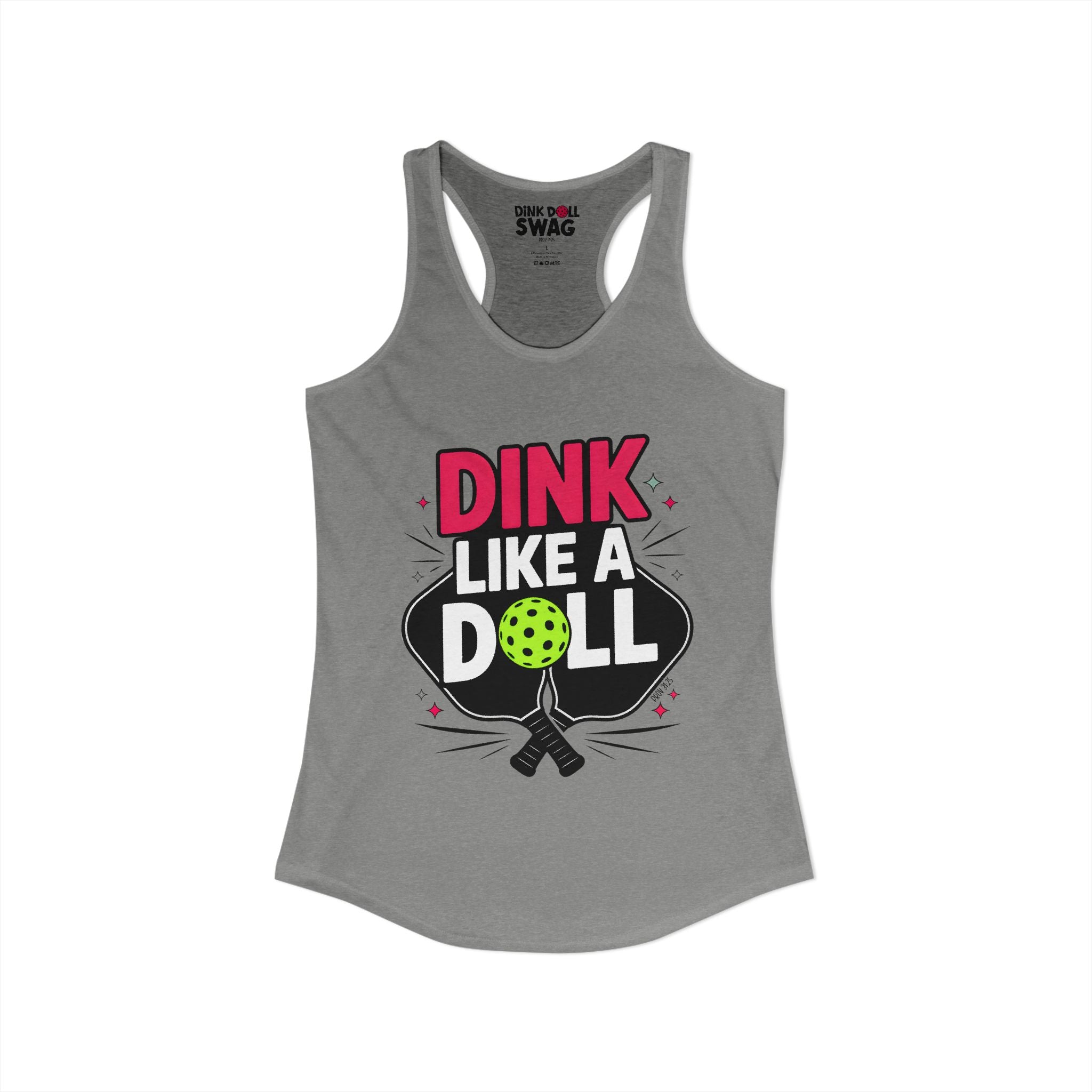 Dink Like a Doll Racerback Tank (Prov 31:25)