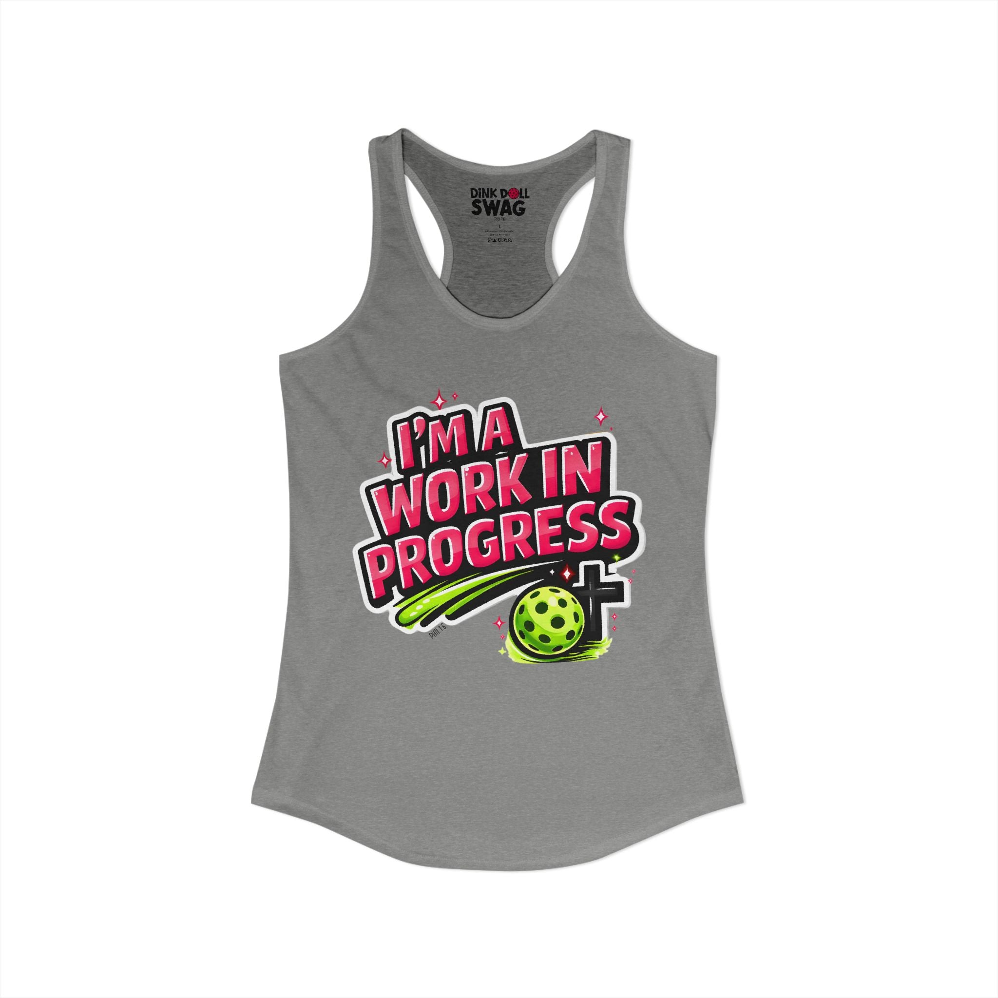 I’m A Work in Progress Pickleball Tank for Women | Faith-Inspired