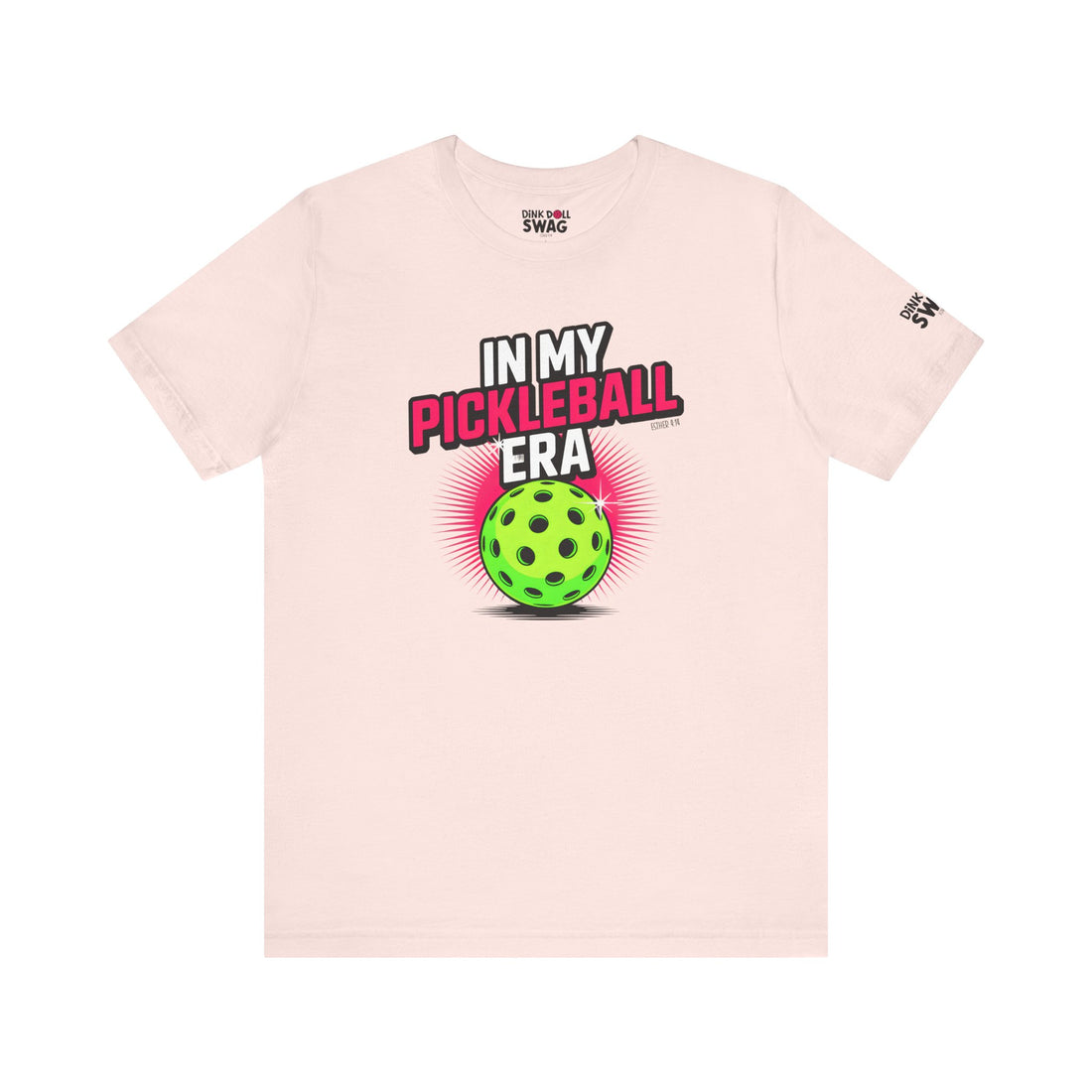 In My  Era Pickleball T-Shirt for Women | Faith-Inspired