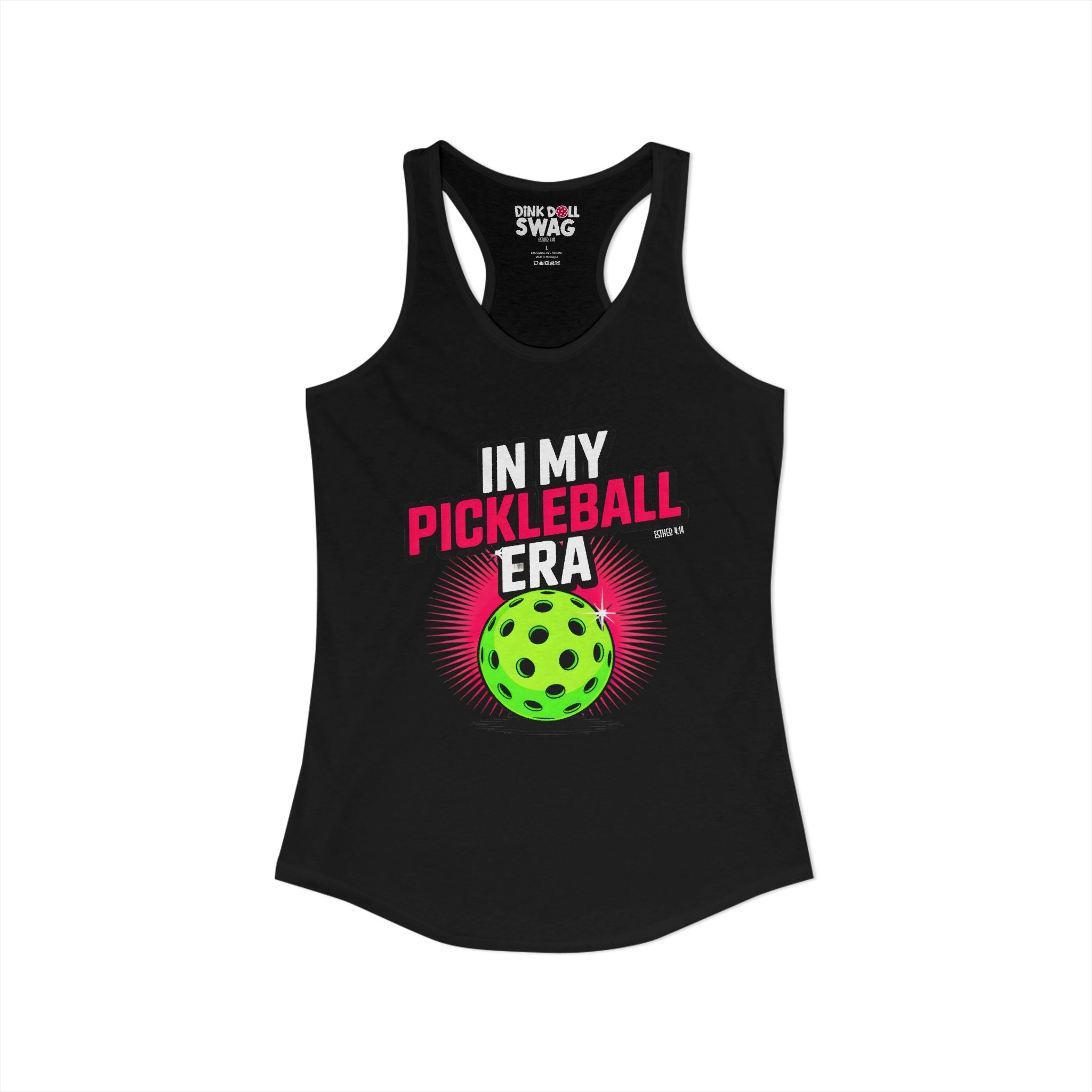 In My Pickleball Era Racerback Tank (Esther 4:14)