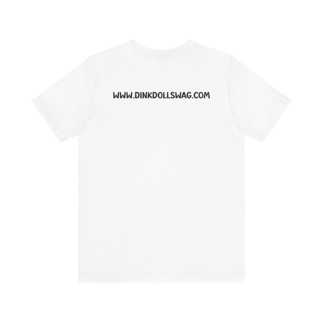 Dink Like A Doll PROMO Tee (Prov 31:25)