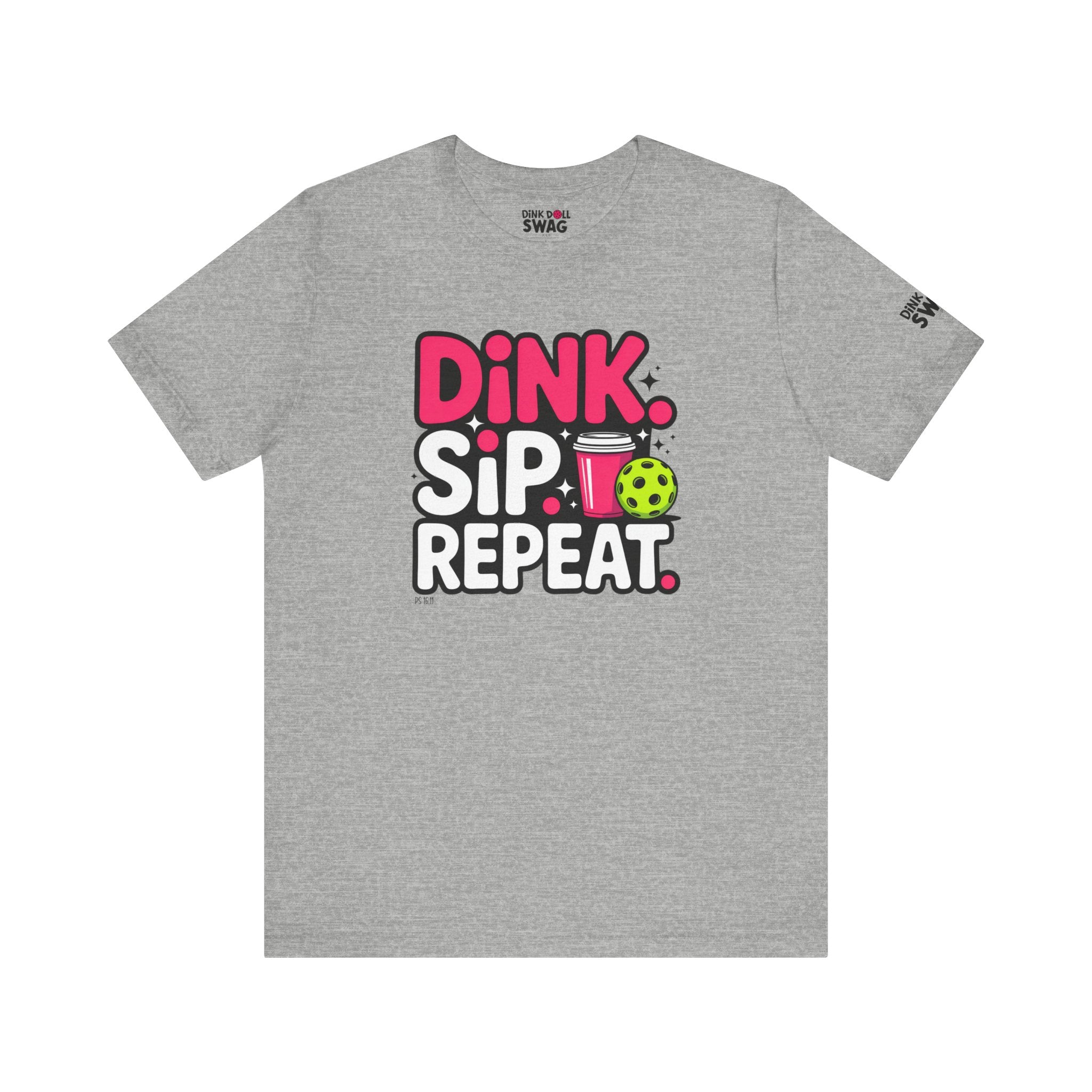 Dink. Sip. Repeat. Tee (Ps 16:11)